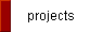 projects